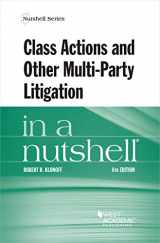 9781647084134-164708413X-Class Actions and Other Multi-Party Litigation in a Nutshell (Nutshells)