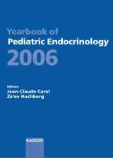 9783805581103-3805581106-Yearbook of Pediatric Endocrinology 2006: Endorsed by the European Society for Paediatric Endocrinology Espe