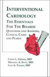9780879934439-0879934433-Interventional Cardiology: The Essentials for the Boards: Questions and Answers, Clinical Cases, and Pearls