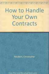 9780806982564-080698256X-How to Handle Your Own Contracts
