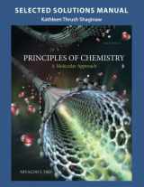 9780133889413-0133889416-Selected Solution Manual for Principles of Chemistry: A Molecular Approach