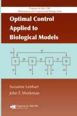 9781584886402-1584886404-Optimal Control Applied to Biological Models (Chapman & Hall/CRC Mathematical Biology Series)