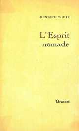 9782246382317-2246382319-L'esprit nomade (Littérature) (French Edition)