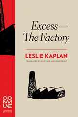 9781934639245-1934639249-Excess--The Factory