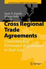 9783540793267-3540793267-Cross Regional Trade Agreements: Understanding Permeated Regionalism in East Asia (The Political Economy of the Asia Pacific)