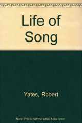 9781904006053-1904006051-Life of Song