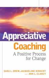 9780787984533-0787984531-Appreciative Coaching: A Positive Process for Change