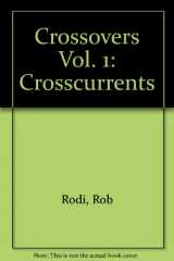 9781931484855-1931484856-Crosscurrents (Crossovers)
