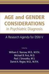 9780890422953-0890422958-Age and Gender Considerations in Psychiatric Diagnosis: A Research Agenda for Dsm-V