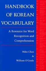 9780824818159-0824818156-Handbook of Korean Vocabulary: A Resource for Word Recognition and Comprehension (English and Korean Edition)