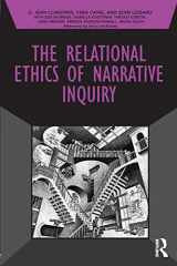 9781138285729-1138285722-The Relational Ethics of Narrative Inquiry (Developing Qualitative Inquiry)