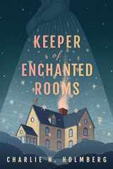 9781662500343-1662500343-Keeper of Enchanted Rooms (Whimbrel House)