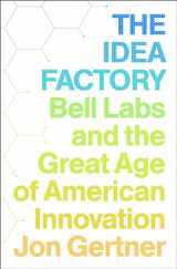 9781594203282-1594203288-The Idea Factory: Bell Labs and the Great Age of American Innovation