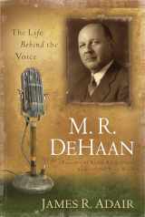 9781572932715-1572932716-M. R. DeHaan: The Life Behind the Voice