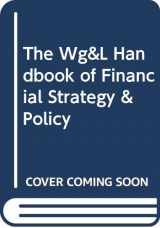9780538842525-0538842520-Warren, Gorham, & Lamont Handbook of Financial Strategy and Policy