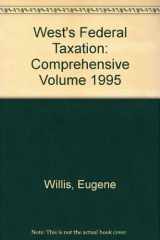 9780314033499-0314033491-West's Federal Taxation: Comprehensive Volume 1995