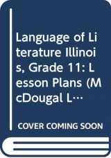 9780618493692-0618493697-Language of Literature Illinois, Grade 11: Lesson Plans