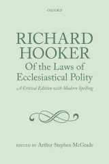 9780199604951-0199604959-Richard Hooker, Of the Laws of Ecclesiastical Polity: A Critical Edition with Modern Spelling