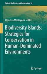 9783030922337-3030922332-Biodiversity Islands: Strategies for Conservation in Human-Dominated Environments (Topics in Biodiversity and Conservation, 20)