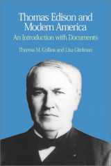 9780312247348-0312247346-Thomas Edison and Modern America: A Brief History with Documents (The Bedford Series in History and Culture)