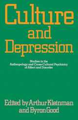 9780520058835-0520058836-Culture and Depression: Studies in the Anthropology and Cross-Cultural Psychiatry of Affect and Disorder (Comparative Studies of Health Systems and Medical Care) (Volume 16)