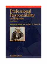 9781599411422-1599411423-Professional Responsibility and Regulation, 2d (Concepts and Insights)