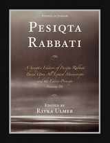 9780761843344-0761843345-Pesiqta Rabbati: A Synoptic Edition of Pesiqta Rabbati Based Upon All Extant Manuscripts and the Editio Princeps (Volume 3) (Studies in Judaism, Volume 3)