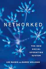 9780262526166-0262526166-Networked: The New Social Operating System (Mit Press)