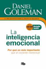 9781947783423-1947783424-La Inteligencia emocional: Por qué es más importante que el cociente intelectual / Emotional Intelligence (Colección Daniel Goleman) (Spanish Edition)