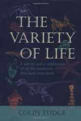 9780198503118-0198503113-The Variety of Life: A Survey and a Celebration of All the Creatures that Have Ever Lived