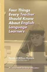 9780997156317-0997156317-Four Things Every Teacher Should Know about English Language Learners