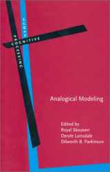 9781588113023-1588113027-Analogical Modeling: An exemplar-based approach to language (Human Cognitive Processing)