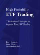9780615297415-0615297412-High Probability ETF Trading: 7 Professional Strategies To Improve Your ETF Trading