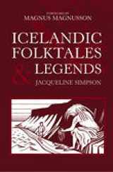 9780752430454-0752430459-Icelandic Folktales and Legends (Revealing History (Paperback))