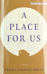 9781432852603-1432852604-A Place for Us