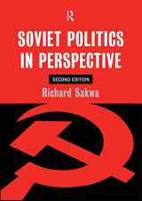 9780415169929-0415169925-Soviet Politics: In Perspective