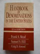 9780687057849-0687057841-Handbook of Denominations in the United States, 12th Edition