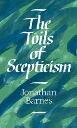 9780521383394-0521383390-The Toils of Scepticism