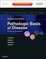 9781437707922-1437707920-Robbins and Cotran Pathologic Basis of Disease, Professional Edition: Expert Consult - Online and Print (Robbins Pathology)