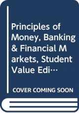 9780321571182-0321571185-Principles of Money, Banking & Financial Markets: Student Value Edition