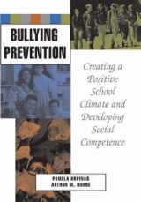 9781591472827-1591472822-Bullying Prevention: Creating a Positive School Climate And Developing Social Competence
