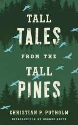 9781608934713-1608934713-Tall Tales from the Tall Pines