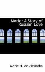 9780554548531-0554548534-Marie: A Story of Russian Love