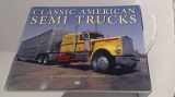 9780760308257-076030825X-Classic American Semi Trucks
