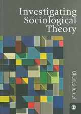 9781849203753-184920375X-Investigating Sociological Theory