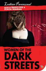 9781602826519-160282651X-Women of the Dark Streets: Lesbian Paranormal