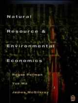 9780582257276-0582257271-Natural Resource and Environmental Economics