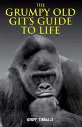 9781843175834-1843175835-The Grumpy Old Git's Guide to Life
