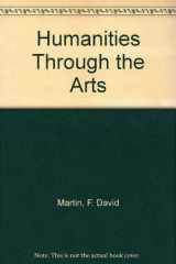9780070406148-0070406146-The humanities through the arts