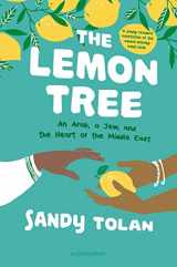 9781547603947-1547603941-The Lemon Tree (Young Readers' Edition): An Arab, A Jew, and the Heart of the Middle East